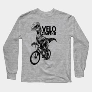 Cyclist Velociraptor Cycling Funny Dinosaur Riding Bicycle Velo Gift For Cyclist Long Sleeve T-Shirt